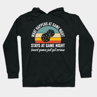 what happens at game night stays at game night Hoodie